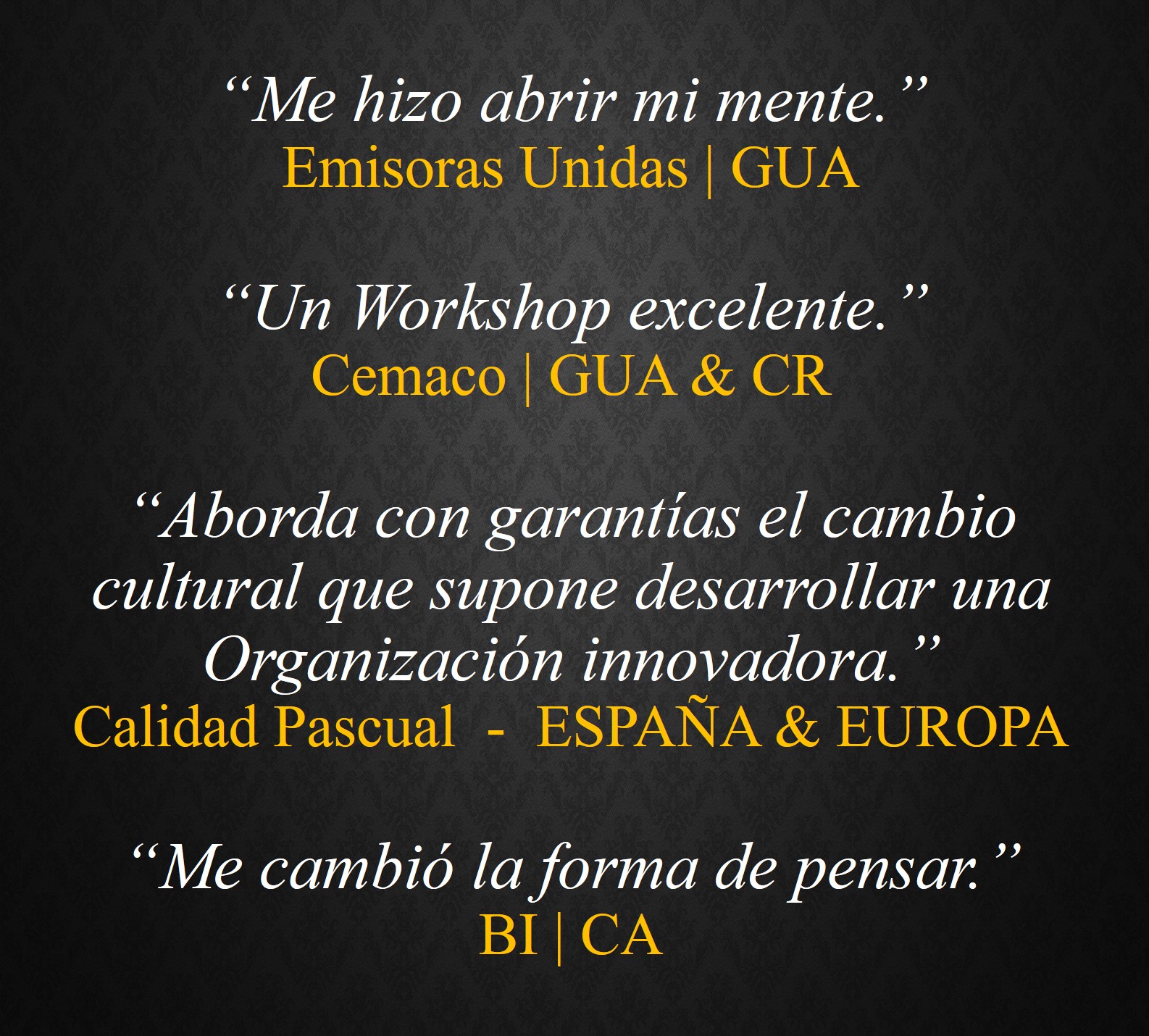 TESTIMONIALES - Frank Gamez Consulting - Programa de Estrategia, Creativdad, Pensamiento Disruptivo de Frank Gamez Consulting, Business Catalyst